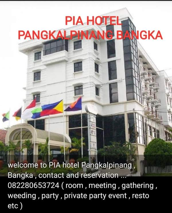 Hotel PIA Pangkal Pinang, Hotel Terbaik Di Pangkal Pinang Oke Line