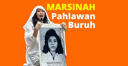 Penetapan Marsinah Sebagai Pahlawan Nasional Adalah Kemenangan Gerakan Buruh dan Keadilan Sosial