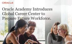 Oracle Academy Meluncurkan Pusat Karier Global