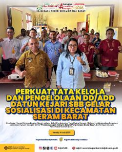 Kasi Datun Kejari SBB Gandeng Kepala Desa Awasi Dana Desa Lewat Pendampingan Hukum